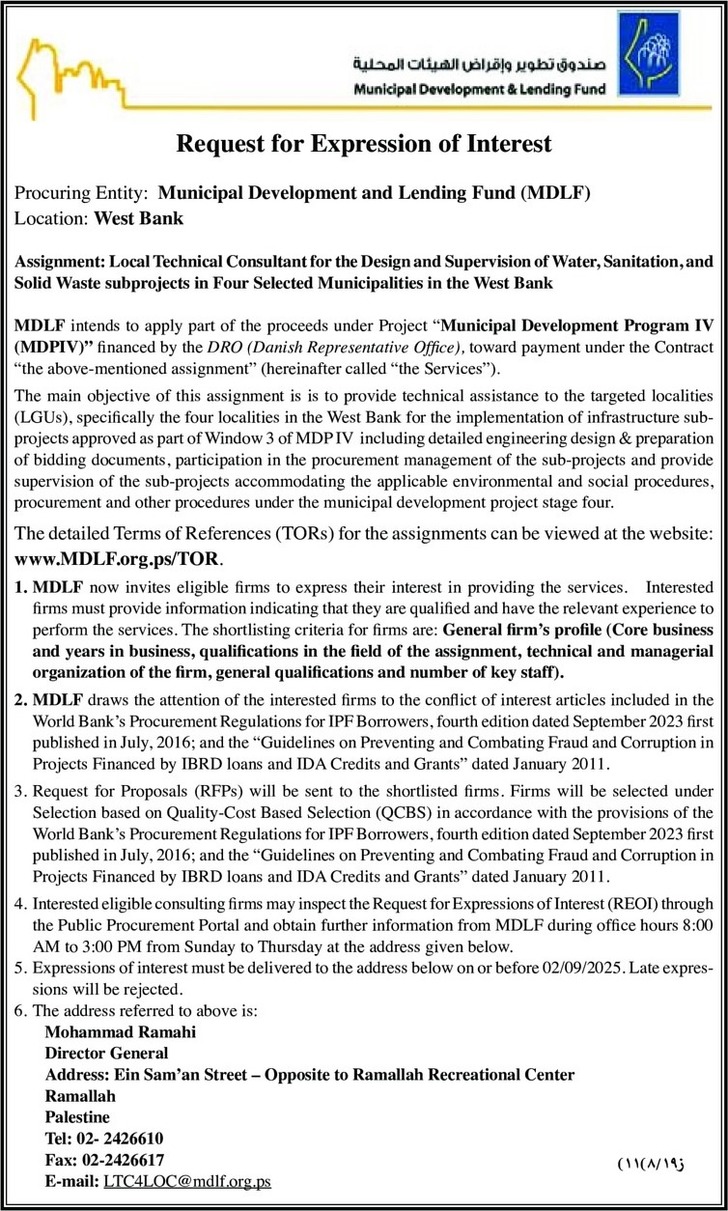 Local Technical Consultant for the Design and Supervision of Water , Sanitation , and Solid Waste subprojects in Four Selected Municipalities in the West Bank Local Technical Consultant for the Design and Supervision of Water , Sanitation , and Solid Waste subprojects in Four Selected Municipalities in the West Bank