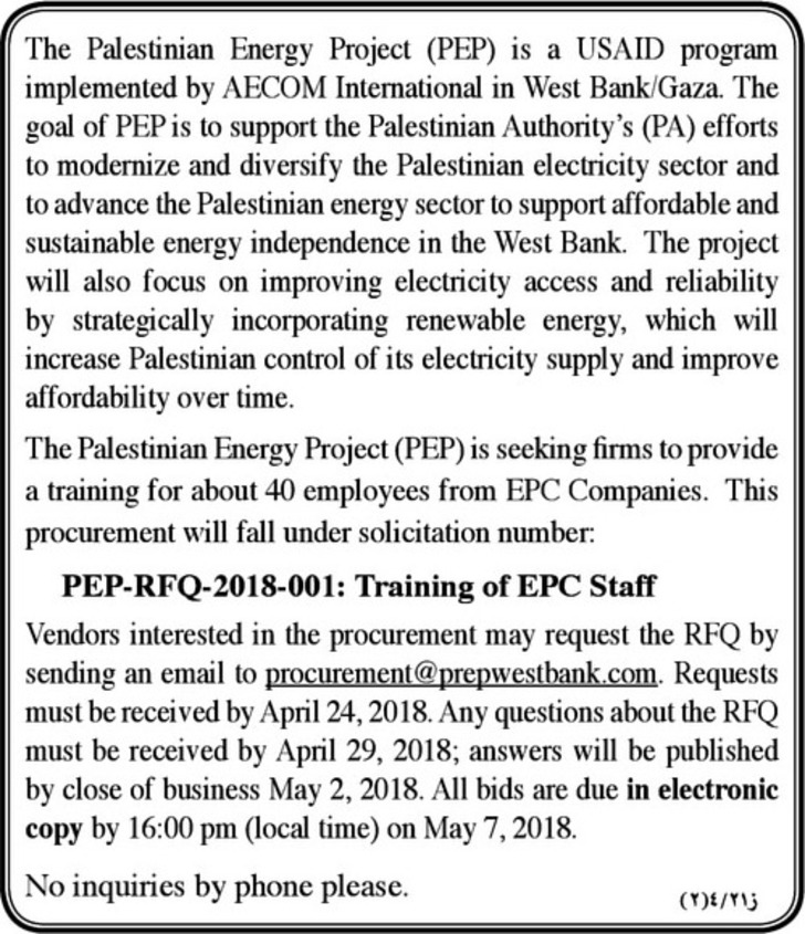 The Palestinian Energy Project (PEP) is seeking firms to provide a training for about 40 employyees from EPC Companies