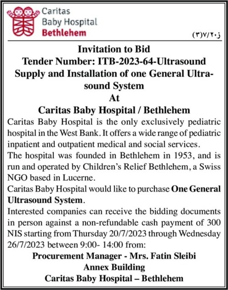 Supply and Installation of one General Ultra sound System At Caritas Baby Hospital 