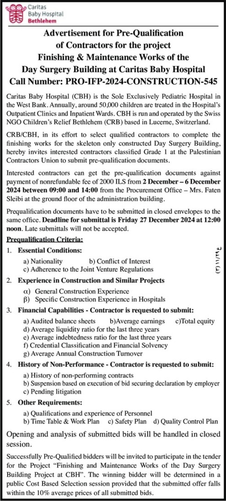  Advertisement for Pre - Qualification of Contractors for the project Finishing &amp; Maintenance Works of the Day Surgery Building 